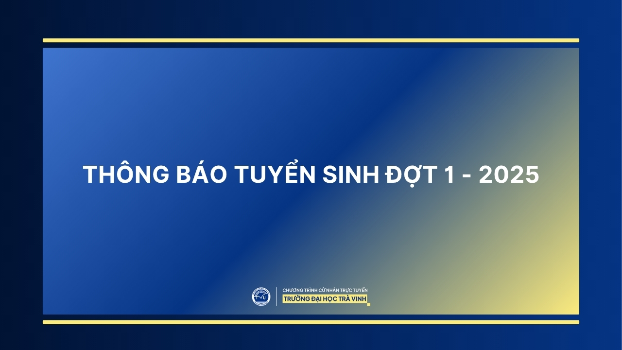 Thông báo tuyển sinh Đại học từ xa trực tuyến đợt 2 2025